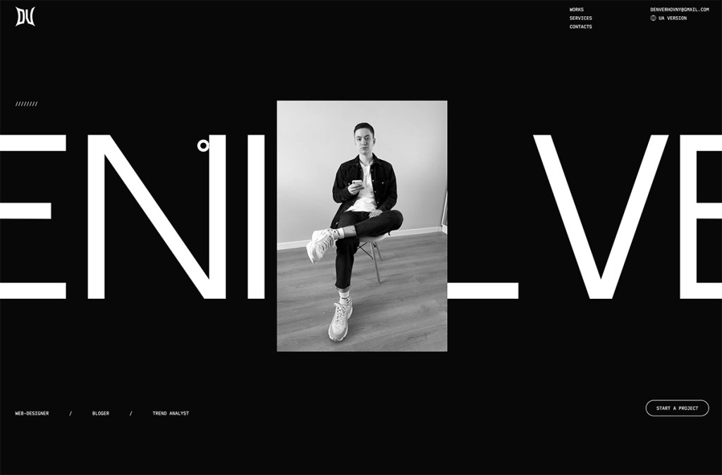 Denis Verholomchuk is a professional web designer with a very innovative and inspiring portfolio. If you like dark-looking web portfolios this one should inspire you a lot.